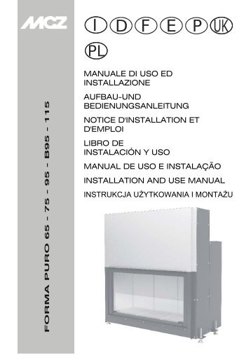 MANUALE DI USO ED INSTALLAZIONE AUFBAU-UND ... - MCZ