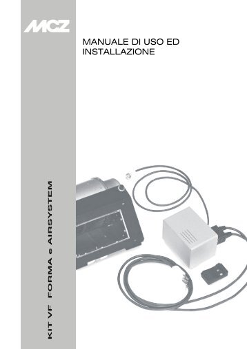 MANUALE DI USO ED INSTALLAZIONE - MCZ