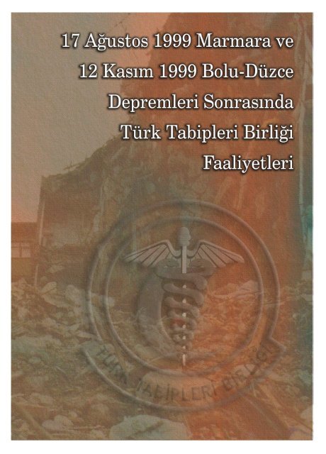 17 aÄustos 1999 marmara ve 12 kasÄ±m 1999 bolu-dÃ¼zce depremleri ...