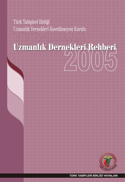 ttb udkk uzmanlÄ±k dernekleri rehberi - TÃ¼rk Tabipleri BirliÄi