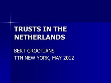 TRUSTS IN THE NETHERLANDS
