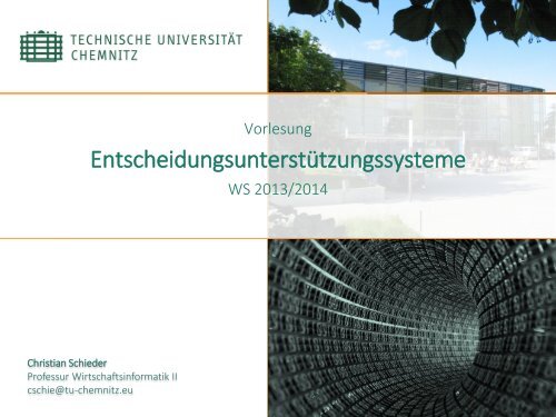 Entscheidungsunterstützungssysteme - TU Chemnitz