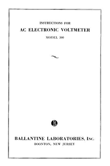 Ballantine 300 AC Voltmeter Instruction Manual - Mcmlv.org