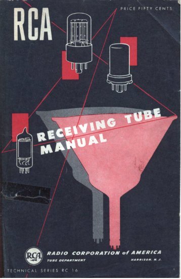 RCA Receiving Tube Manual RC16 - tubebooks.org