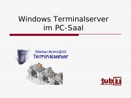 Windows Terminal Server im PC-Saal - tubIT - TU Berlin