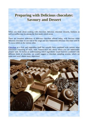 Preparing with Delicious chocolate: Savoury and Dessert