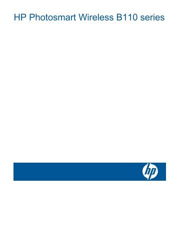1 HP Photosmart Wireless B110 series Hilfe - Hewlett Packard