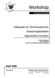 Fallstudien im Technikunterricht - Technik-Unterricht: Forum eV