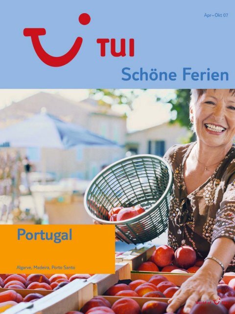 TUI - Portugal - Sommer 2007 - tui.com - Onlinekatalog