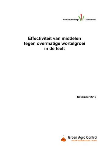 Effectiviteit van middelen tegen overmatige wortelgroei in de teelt