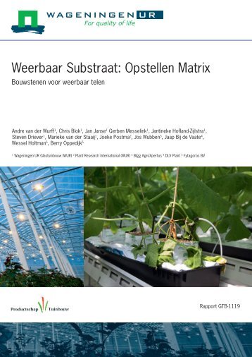 Weerbaar Substraat: Opstellen Matrix - Productschap Tuinbouw