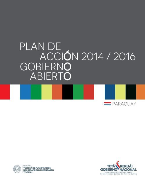Plan de Acción 2014/2016. Gobierno Abierto Paraguay