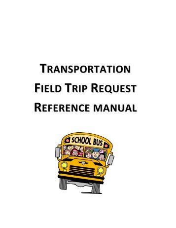 Field Trip Requisition Procedures - Tulsa Public Schools