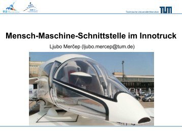 Mensch-Maschine-Schnittstelle im Innotruck - TUM-IAS