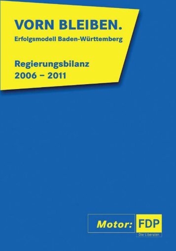 (1) Regierungsbilanz 2006-2011 - FDP Baden-Württemberg
