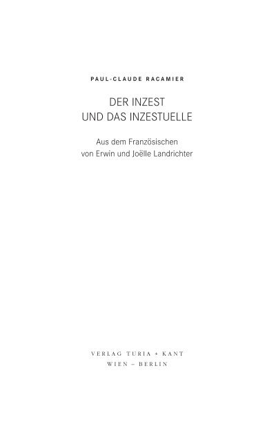 DER INZEST UND DAS INZESTUELLE - Turia + Kant