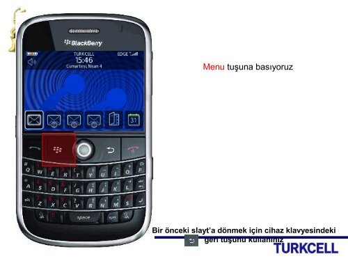 BlackBerry BOLD 9000 BlackBerry Messenger Kullanımı - Turkcell