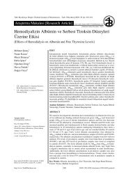 Hemodiyalizin AlbÃ¼min ve Serbest Tiroksin DÃ¼zeyleri Ãzerine Etkisi