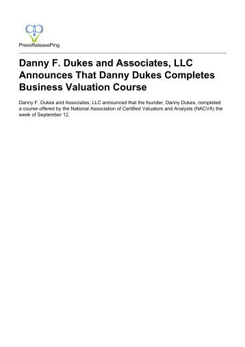 Danny F. Dukes and Associates, LLC Announces That Danny Dukes Completes Business Valuation Course