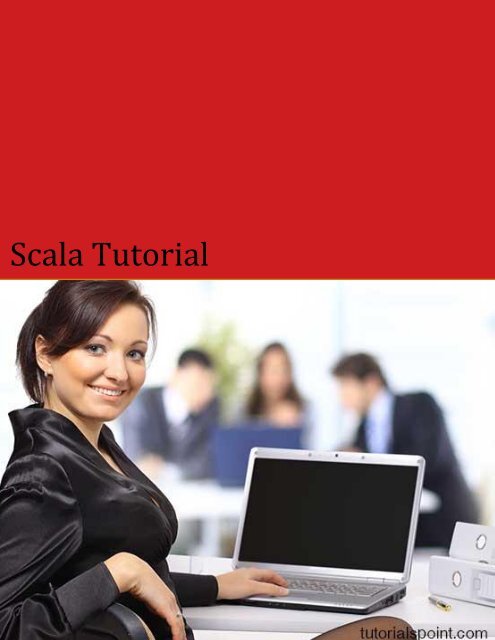 Download Scala Tutorial (PDF Version) - Tutorials Point