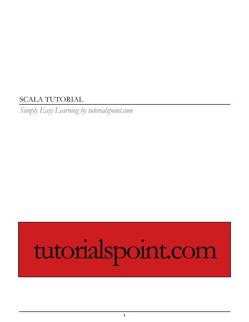 Download Scala Tutorial (PDF Version) - Tutorials Point