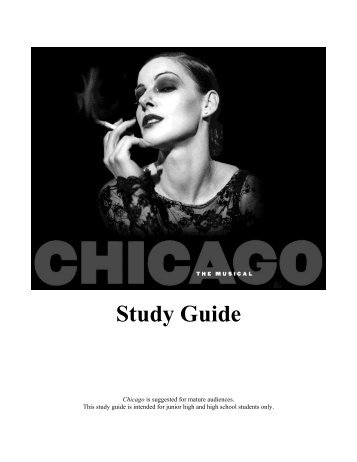 CHICAGO Study Guide - Theatre Under The Stars