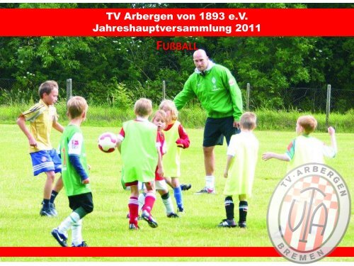 TV Arbergen von 1893 e.V. Jahreshauptversammlung 2011