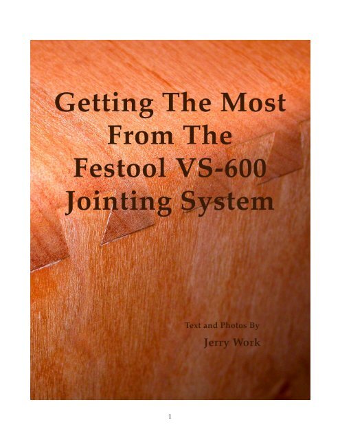 Getting the Most from your Festool VS-600 Dovetail System