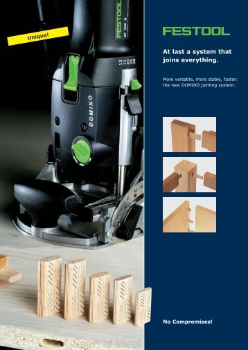 Festool DOMINO DF 500 brochure - Ideal Tools