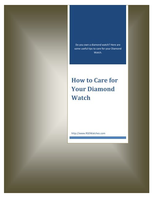 How to Care for Your Diamond Watch