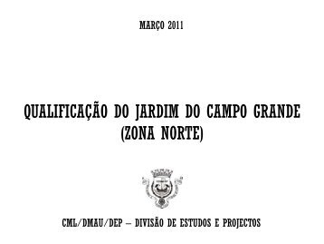 Qualificação do Jardim do Campo Grande - Zona Norte