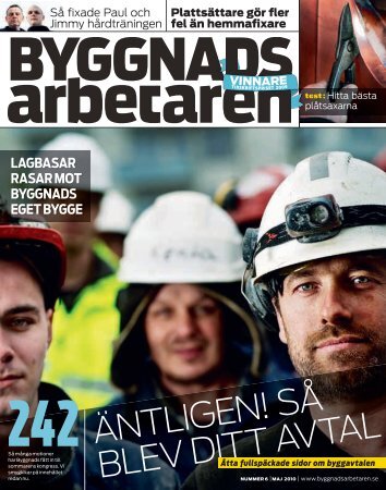 Nr 6 2010 - Byggnadsarbetaren