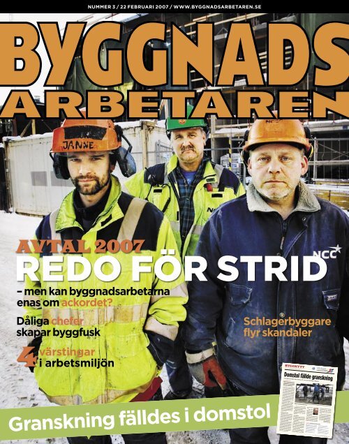 Nr 03 2007 (PDF 2,4 MB) - Byggnadsarbetaren