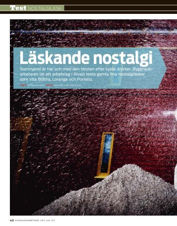 Läskande nostalgi (PDF 770 kB) - Byggnadsarbetaren