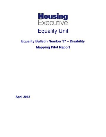 Disability Mapping Pilot Report - Northern Ireland Housing Executive