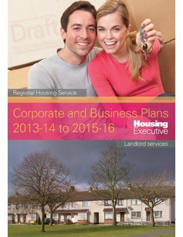 Draft Corporate Plan 2013 - Northern Ireland Housing Executive