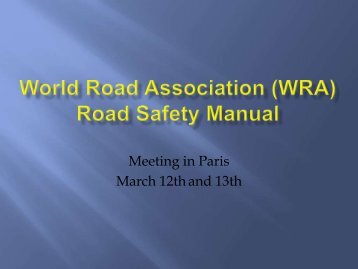 PIARC ROAD SAFETY MANUAL UPDATE DESIGN