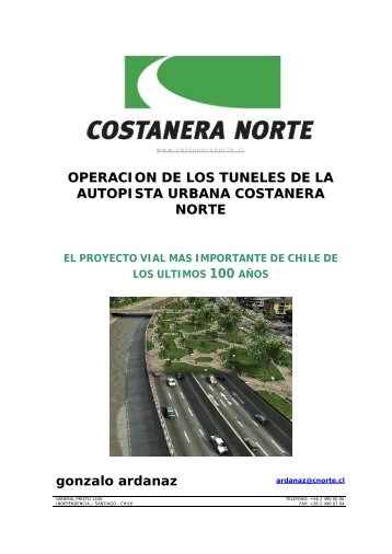 operacion de los tuneles de la autopista urbana costanera norte