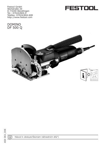 DOMINO DF 500 Q - PK Festool