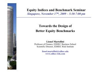 Towards the Design of Better Equity Benchmarks ... - EDHEC-Risk