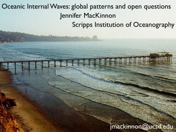 Oceanic Internal Waves: global patterns and open questions ...