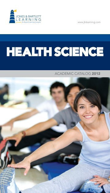 HEALTH SCIENCE - Jones & Bartlett Learning