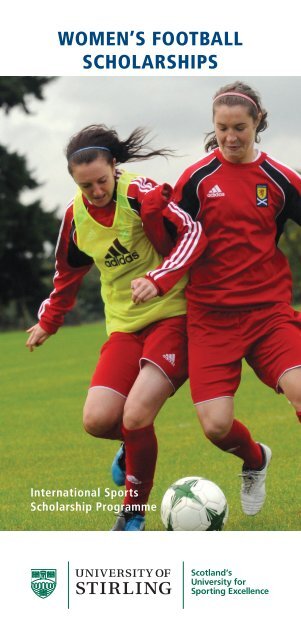WOMEN'S FOOTBALL SCHOLARSHIPS - University of Stirling