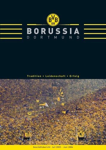 Geschäftsbericht 2003/2004 KGaA/Konzern - BVB Aktie - Borussia ...