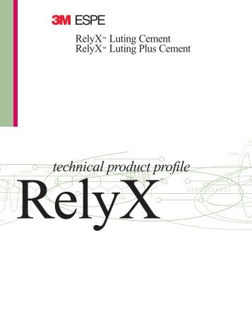 RelyXâ¢ Luting and RelyXâ¢ Luting Plus Cement - 3M