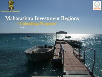 Maharashtra Investment Regions - WEF.ppt [Compatibility Mode]