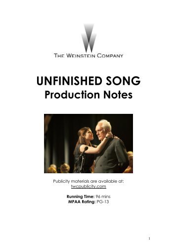 UNFINISHED SONG Production Notes - The Weinstein Company
