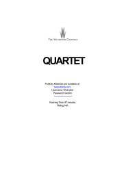 Quartet Production Notes - The Weinstein Company