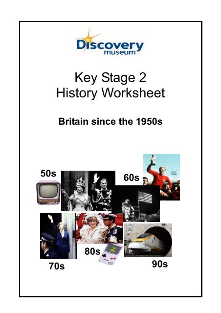 KS2 History worksheet - Britain Since 1950s