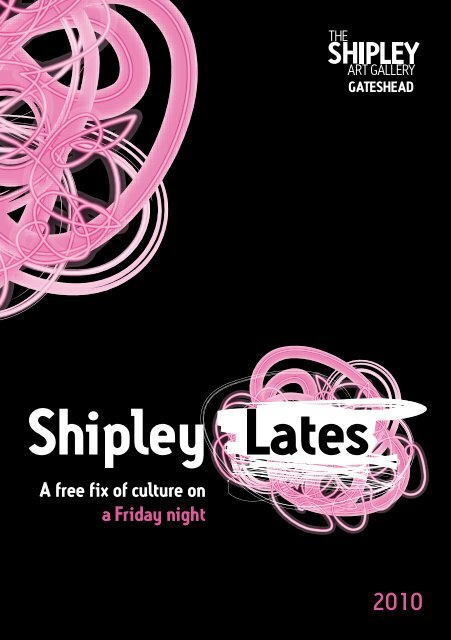 Shipley Lates - Tyne & Wear Museums
